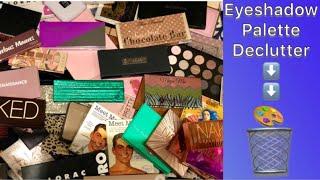 Makeup Collection Declutter  Eyeshadow Palettes 2019