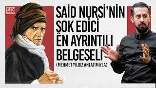 Bediüzzaman Said Nursinin Şok Edici En Ayrıntılı Belgeseli @Mehmedyildiz