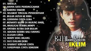 FULL ALBUM SALEEM  IKLIM  SHEILLA  SANDIWARA CINTA SEMUSIM  FULL ALBUM IKLIM