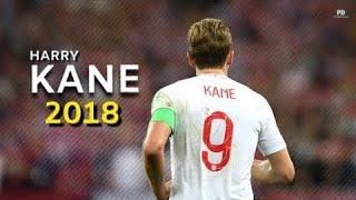 Harry Kane 2018 ● Skills & Goals HD