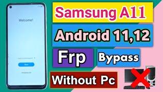 Samsung A11 Frp Bypass Andriod 1112 Without PcWithout KnoxWithout Alliance ShieldNew Method 2022