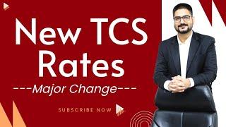 New TCS Rates  Major Change in TCS Rates from 1 October 2023  by CA Kushal Soni
