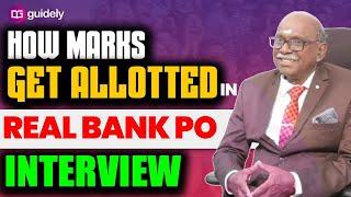 How Marks Get Allotted In Real Bank PO interview  RRB PO Interview preparation 2023 Tips