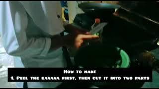How to Make Peppe Banana_Procedure Text_XII IPS 1@4dproduction218
