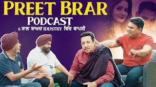 Preet Brar  Podcast