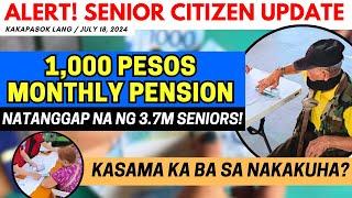  SENIOR CITIZENS UPDATE 1000 MONTHLY PENSION NATANGGAP NG 3.7M SENIORS KASAMA KA BA SA NAKAKUHA?