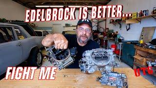 Edelbrock Vs Holley -Which Is The Superior Carb For Cruisers Mild Performance And Daily Driver Cars