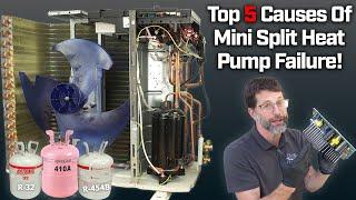 TOP 5 CAUSES of Mini Split Heat Pump FAILURE