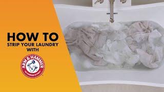 Laundry Stripping How to Strip Your Laundry with ARM & HAMMER