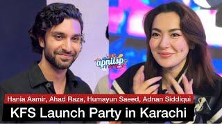 KFS Launch Party with Hania Aamir Ahad Raza Mir Humayun Saeed Adnan Siddiqui & other celebrities