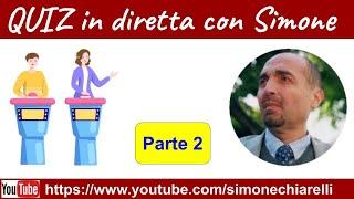 QUIZ in diretta con Simone Chiarelli - Parte 2 1042023