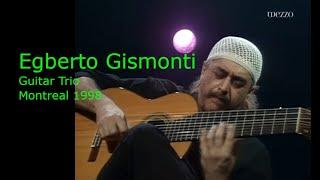 Egberto Gismonti Trio Guitar Session Montreal 1998