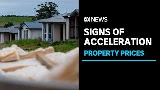 Australian property prices show signs of acceleration after cooling period  ABC News