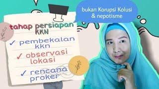 MAHASISWA . . . INI YANG DILAKUKAN SEBELUM PELAKSANAAN KKN PART 1 KKN