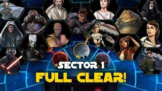 Sector 1 Full Clear including Scythe - Mustafar Coruscant Corellia ROTE TB LS DS Mix  SWGOH