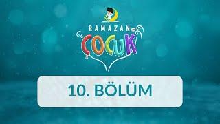 Tuana - Ramazan ve Çocuk 10. Bölüm