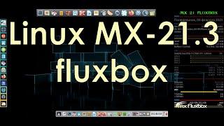 MX 21.3 Fluxbox Desktop Edition  Настройка fluxbox после установки за 5 шагов