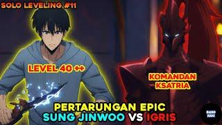 ADU KEKUATAN OVERPOWER PERTARUNGAN EPIC JINWOO VS IGRIS - alur cerita anime