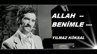 Yılmaz köksal __ Kâzım Kartal _  ALLAH - BENİMLE  _ 1971