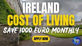 Cost Of Living in Ireland - Ireland Student Life