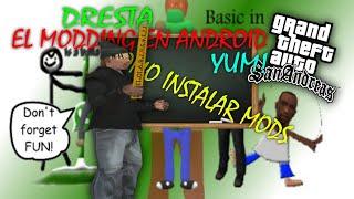 Como instalar mods en el GTA San Andreas android 10 11 12 etc y como funcionan  Especial 1k subs