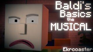 BALDIS BASICS the MUSICAL  Minecraft Baldi Animation Song by Random Encounters