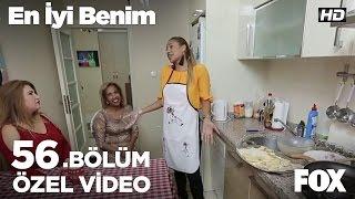 Banu Hanım ile kız tarafı arasında soğuk savaşEn İyi Benim 56. Bölüm