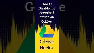 How to Disable the download option on Google drive on  Android Mobile Phone