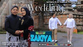 LIVE ZAKIYA II WEDDING LITA & RIKI II HR AUDIO MZ .ROSID  II AA MEDIA A2 II MONDOKAN