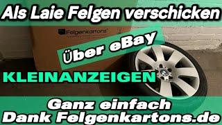 Als Laie ganz einfach Felgen verschicken bei eBay Kleinanzeigen & Co dank @felgenkartons