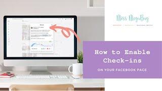 How to Enable Check-ins on Your Facebook Page