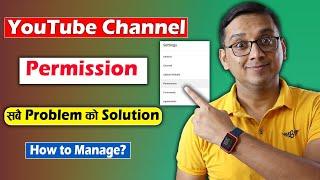 YouTube Channel Permission Setting  How to Manage Permissions on YouTube?