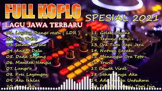 Kumpulan Dangdut Koplo Terbaik 2021  Dangdut Koplo Terbaru Full bass