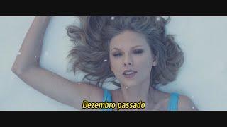 Taylor Swift - Out Of The Woods Legendado
