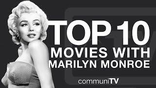 Top 10 Marilyn Monroe Movies