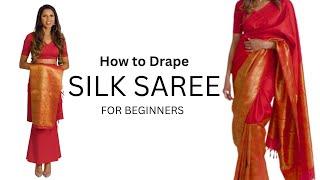 How to Drape Silk Saree for Beginners  How to Wear Saree for Beginners  Tia Bhuva