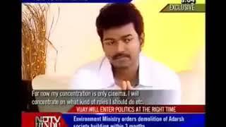 Vijay says I will Enter politics  I have interest 