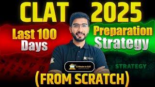 CLAT 2025 How to Prepare from Scratch in 100 Days I Complete Strategy I Keshav Malpani