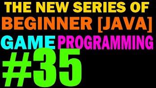 Code Review Advice & Finale - 35 - New Beginner 2D Game Programming