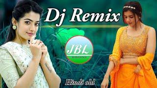 New Best Old Dj Remix  New Best Old Dj Remix  JBL Dj Remix Old Hindi 2024 Mix  HINDI REMIX 2024