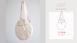 How to sew Circle Tote Bag in 2 hours tutorial + sewing pattern TYTKA Studio