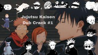 •  The Jujutsu Kaisen Dub on Crack for 3 minutes and 21 seconds  Damdam   •