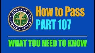 Secrets for passing the FAA Part 107 exam -- Things you need to know to pass it.