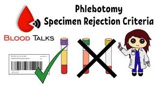 Phlebotomy specimen rejection criteria  Blood Talks