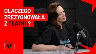 Ja po prostu nie poradziłam sobie z tremą Magdalena Różczka o teatrze  WojewódzkiKędzierski