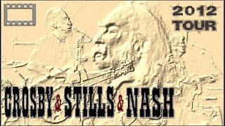 Crosby Stills & Nash  Live Tour 2012  Full Concert 219 HD