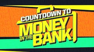 Countdown to Money in the Bank July 6 2024