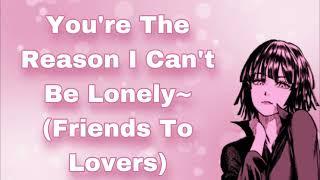 Youre The Reason I Cant Be Lonely Friends To Lovers Late Night Discord Call Wholesome F4A