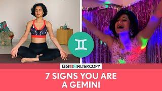 FilterCopy  7 Signs You Are A Gemini  मिथुन राशि  Ft. Sakshi Gupta