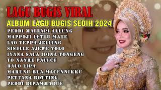 Seleksi Lagu Bugis Viral Hits - PEDDI MALLAPI ALLUNG  Spesial Album Video Bugis Pengantin